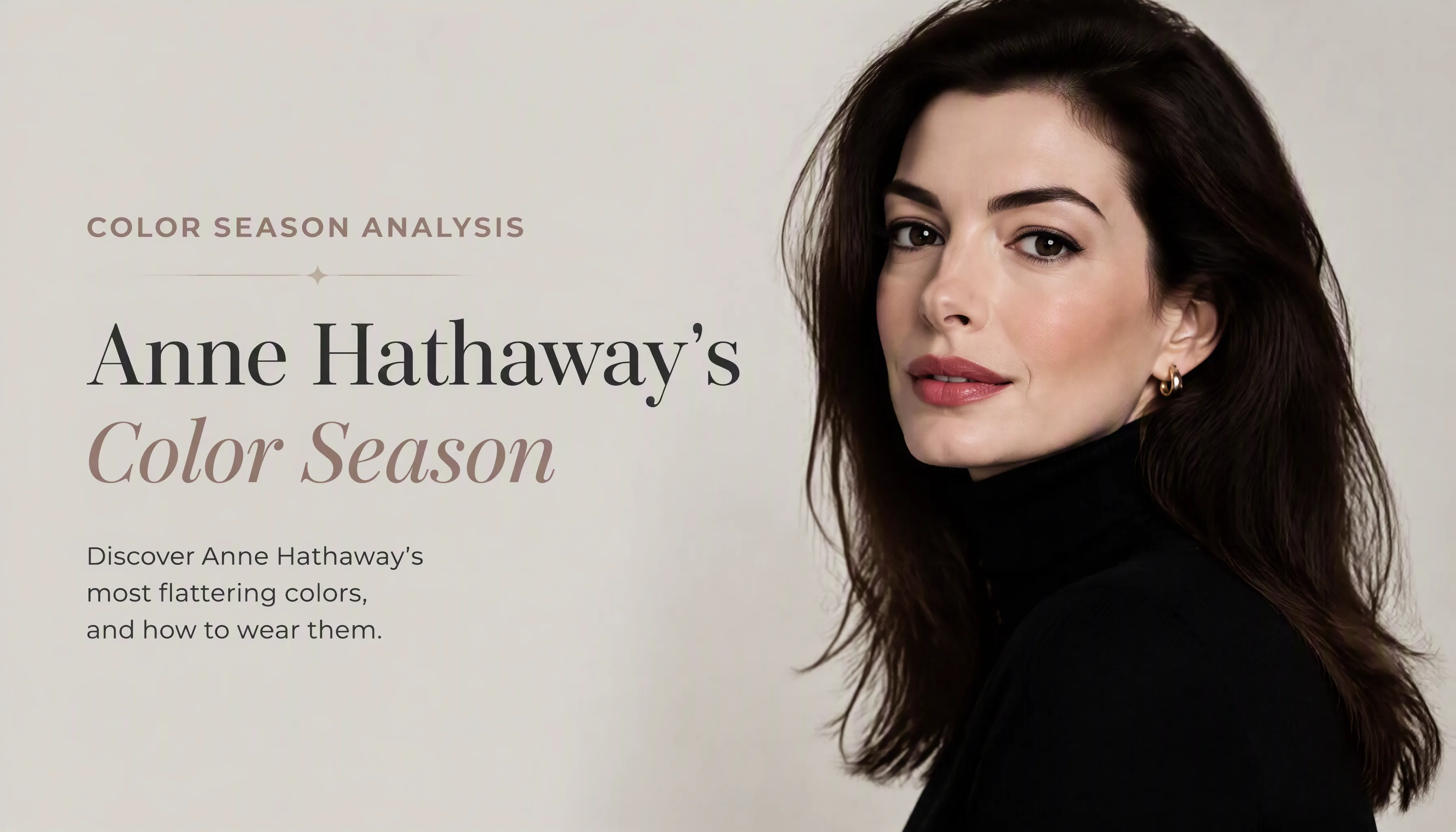 Anne Hathaway Colour Analysis: Deep Winter Season Confirmed