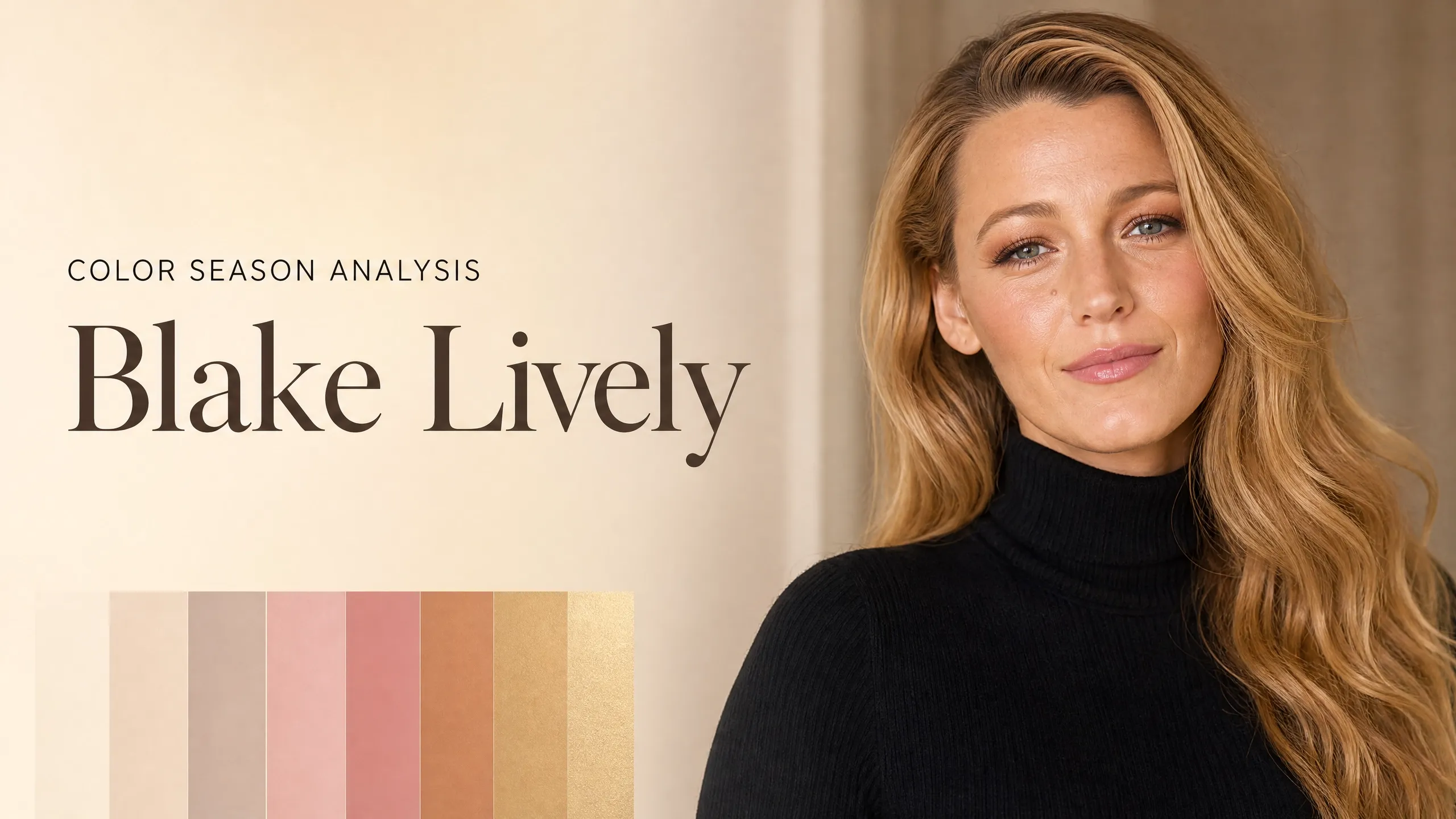 Blake Lively Colour Analysis: True Spring Season Revealed
