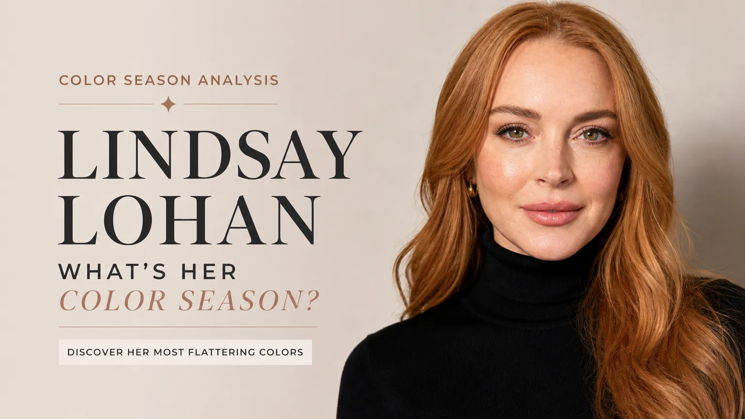 Lindsay Lohan Colour Analysis: Bright Spring Season Revealed