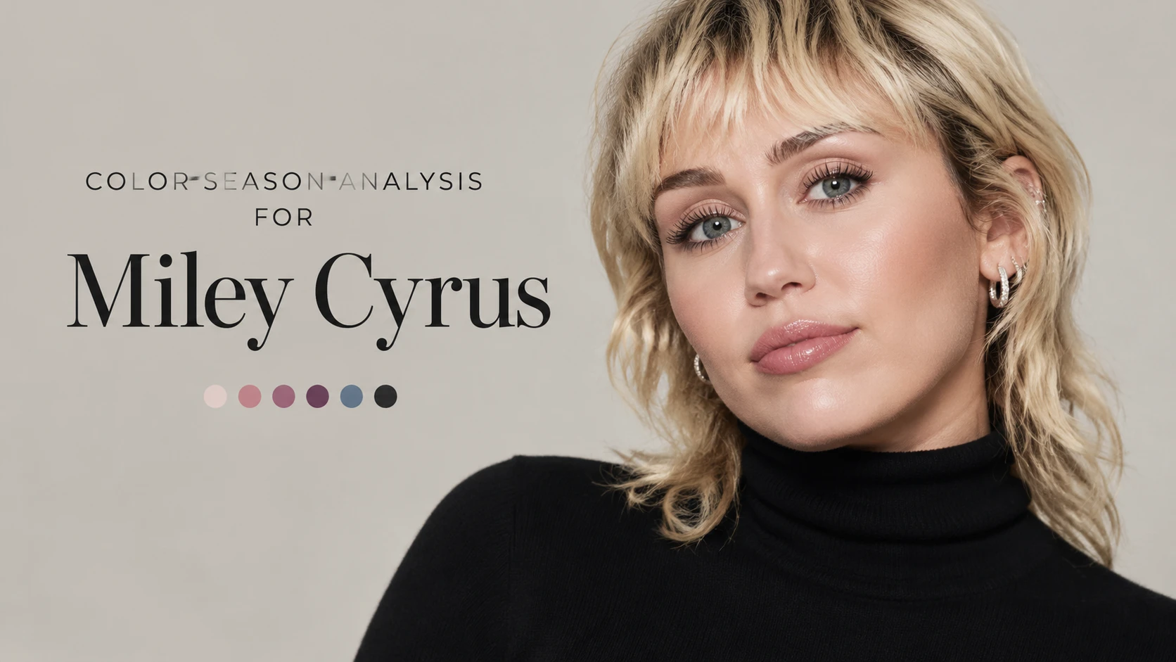 Miley Cyrus Colour Analysis: Why She's a True Autumn