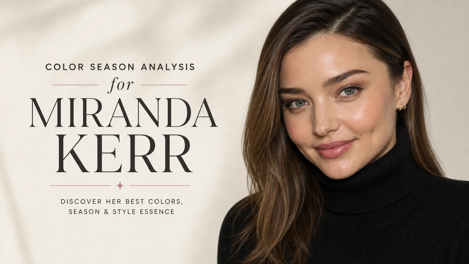 Miranda Kerr Colour Analysis: True Summer Season Breakdown