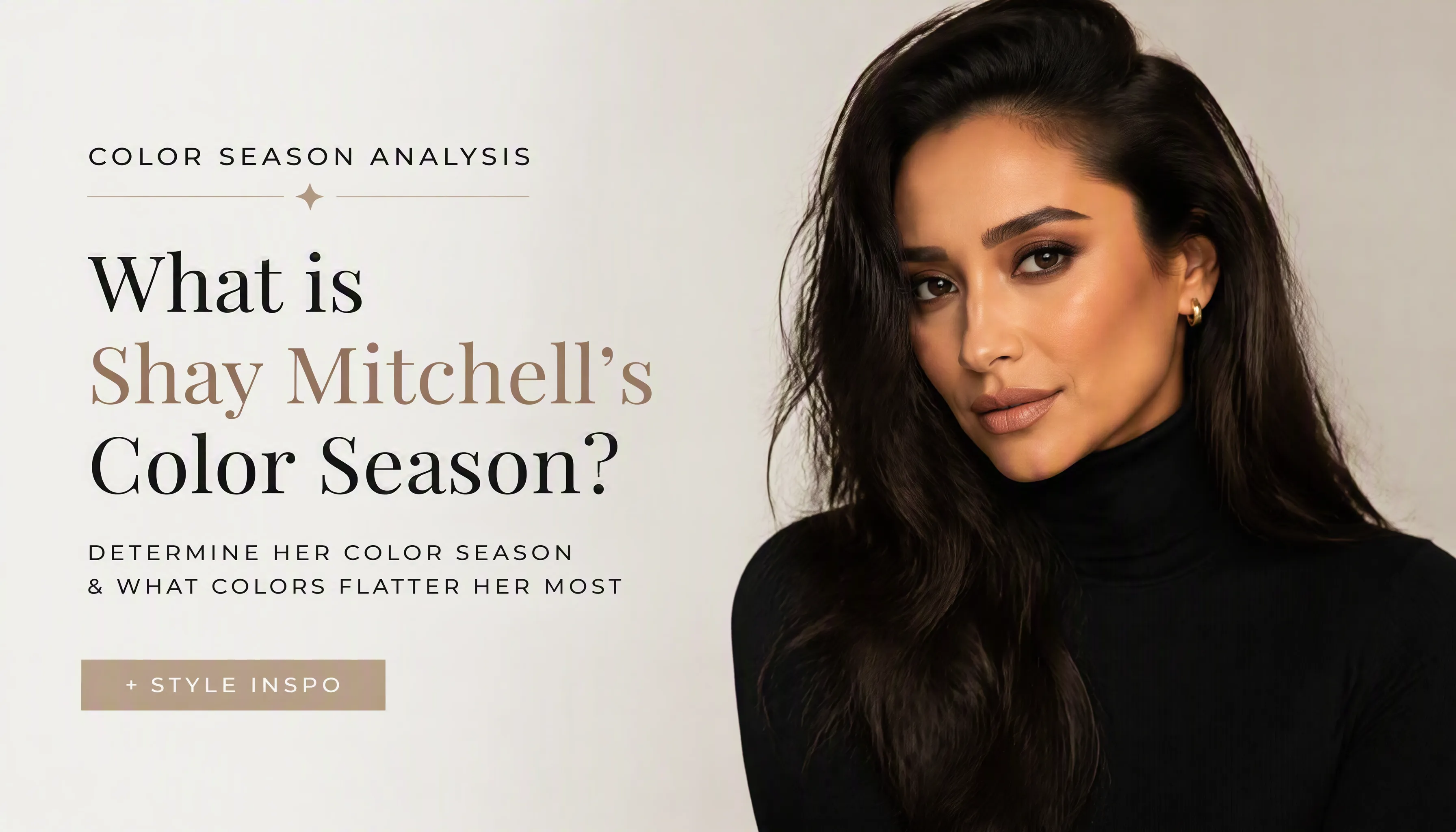 Shay Mitchell Colour Analysis: Deep Autumn Season Breakdown