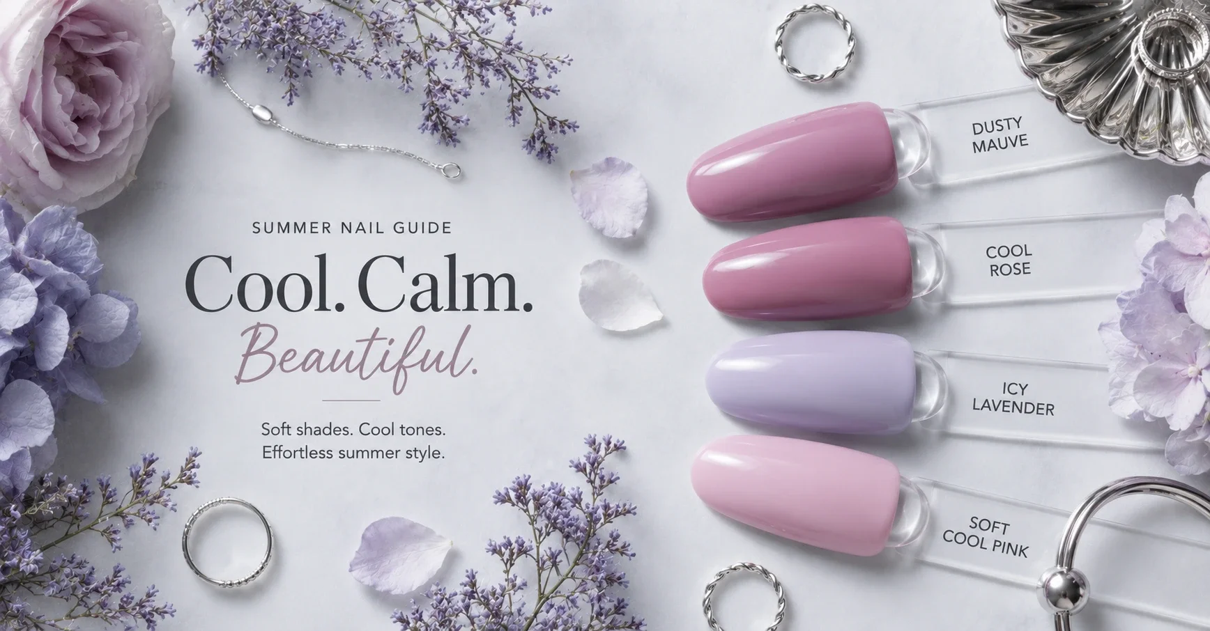 Nail Colours for Summer Seasons: Cool, Muted and Soft